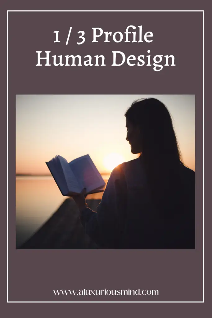 1/3 Profile Human Design