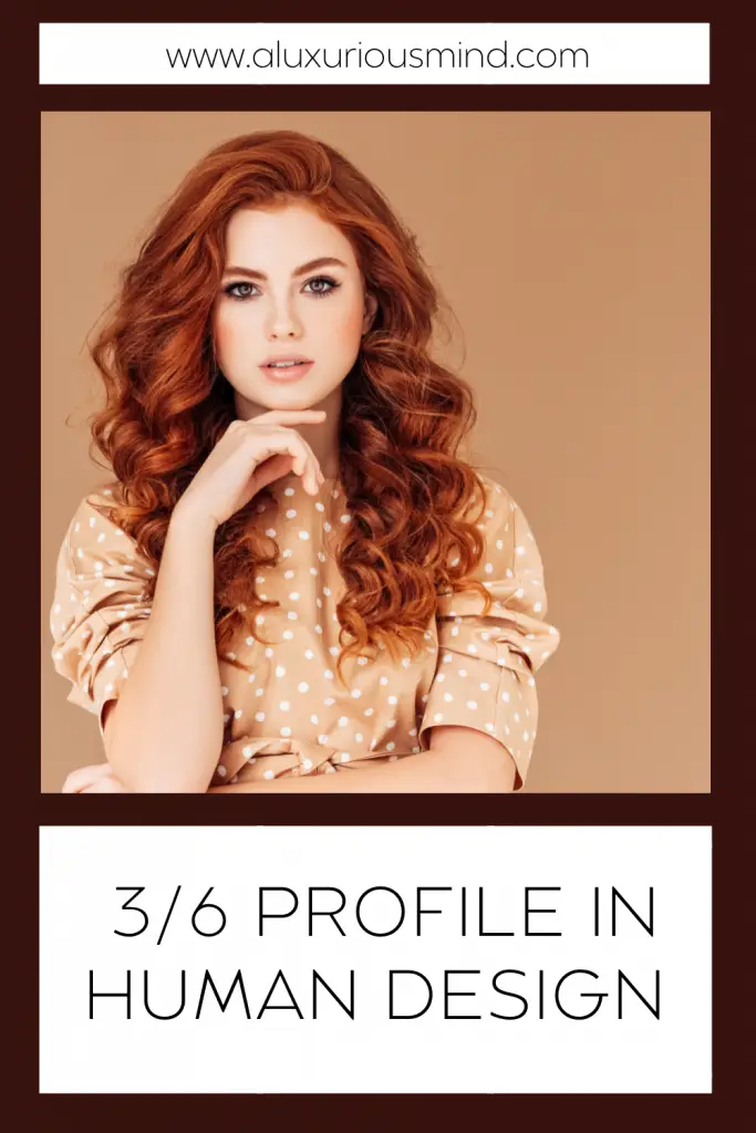 3/6 Profile Human Design